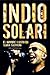 Indio Solari: El hombre ilustrado (Spanish Edition)