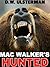 Mac Walker's Hunted