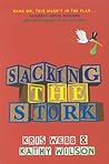 Sacking the Stork