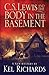 C S Lewis and the Body in the Basement (C S Lewis Mysteries Book 1)