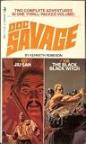 Jiu San / The Black, Black Witch (Doc Savage, #107 & 108) Jiu San / The Black, Black Witch (Doc Savage, #107 & 108)