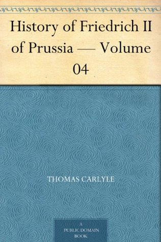 History of Friedrich II of Prussia - Volume 04