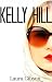 Kelly Hill (Book 1)