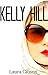 Kelly Hill (Book 1)