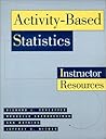 Activity-Based Statistics: Instructor Resources