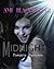 Midnight: Century of the Vampires, Book 3 (NA Vamp Apocalyptic) (Walking Dead meets Magic Hunter)
