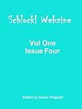 Schlock! Webzine Vol 1 Issue 4