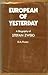 European Of Yesterday by Donald A. Prater