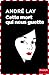 Cette mort qui nous guette