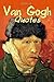 Van Gogh: Quotes