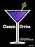 Classic Drinks by Robert                     ...