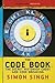 The Code Book The Secret History of Codes and Code-Breaking by Simon Singh