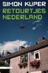 Retourtjes Nederland: Een Buitenlandse Blik Op Een Veranderd Land