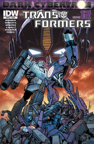 Transformers: Dark Cybertron #12: Finale