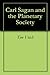 Carl Sagan and the Planetary Society