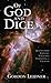 Of God and Dice: Quotes from Eminent Scientists Supporting a Creator