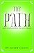 The Path: Life Explained in 100 pages