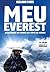 Meu Everest (Portuguese Edition)