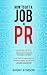 How To Get A Job In PR