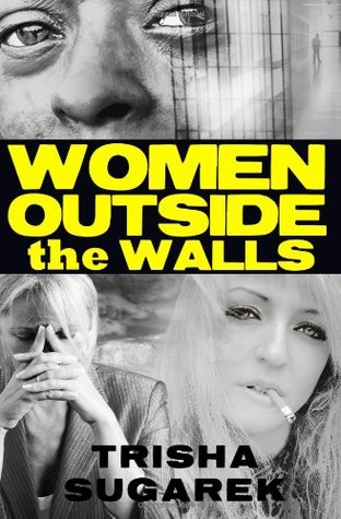 Women Outside the Walls