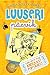 Luuseri päevik by Rachel Renée Russell