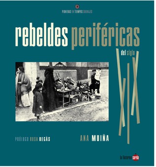 Rebeldes periféricas del siglo XIX (Unknown Binding)