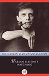 Harlan Ellison's ...