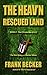 The Heav'n Rescued Land by Frank Becker