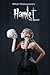 Hamlet: The Novel (Shakespeare’s Classic Play Retold As a Novel) (Shakespeare As Fiction Book 2)