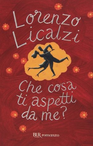 Che cosa ti aspetti da me? (Paperback)