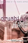 Crushing Hearts