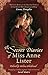 The Secret Diaries of Miss Anne Lister: Volume I