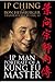 Ip Man - Portrait of a Kung Fu Master