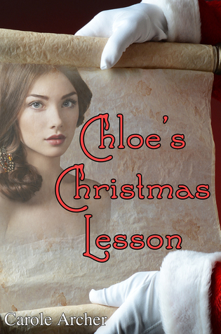 Chloe's Christmas Lesson (Kindle Edition)