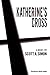 Katherine's Cross