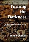 Turning the Darkness