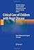 Critical Care of Children with Heart Disease: Basic Medical and Surgical Concepts