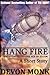 Hang Fire by Devon Monk