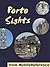 Porto Sights 2011: a travel guide to the top 20 attractions in Porto (Oporto), Portugal (Mobi Sights)