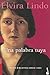 Una palabra tuya by Elvira Lindo