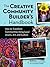 The Creative Community Builder’s Handbook: How to Transform Communities Using Local Assets, Arts, and Culture