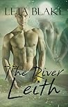 The River Leith by Leta Blake