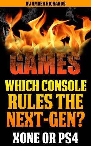 Which Console Rules the Next-Gen?: XBOX One Vs. PlayStation 4