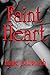Faint Heart