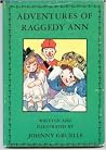 The Adventures of Raggedy Ann The Adventures of Raggedy Ann