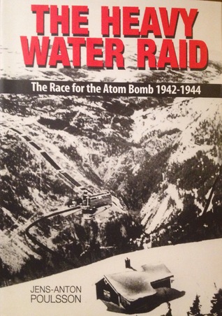 The Heavy Water Raid