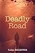 Deadly Road