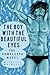 The Boy with the Beautiful Eyes: The Completed Novel