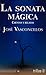 La sonata mágica: cuentos y relatos