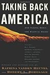 Taking Back America: And Taking Down the Radical Right (Nation Books)